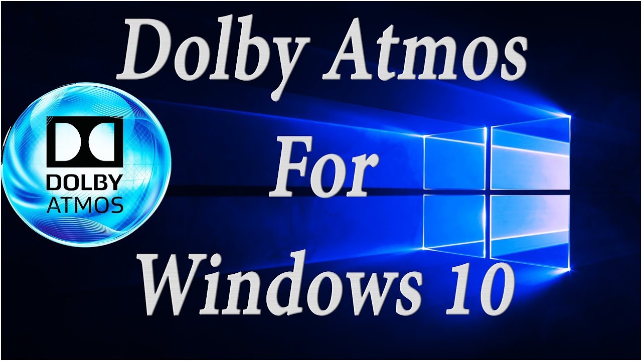 dolby atmos headphones windows 10